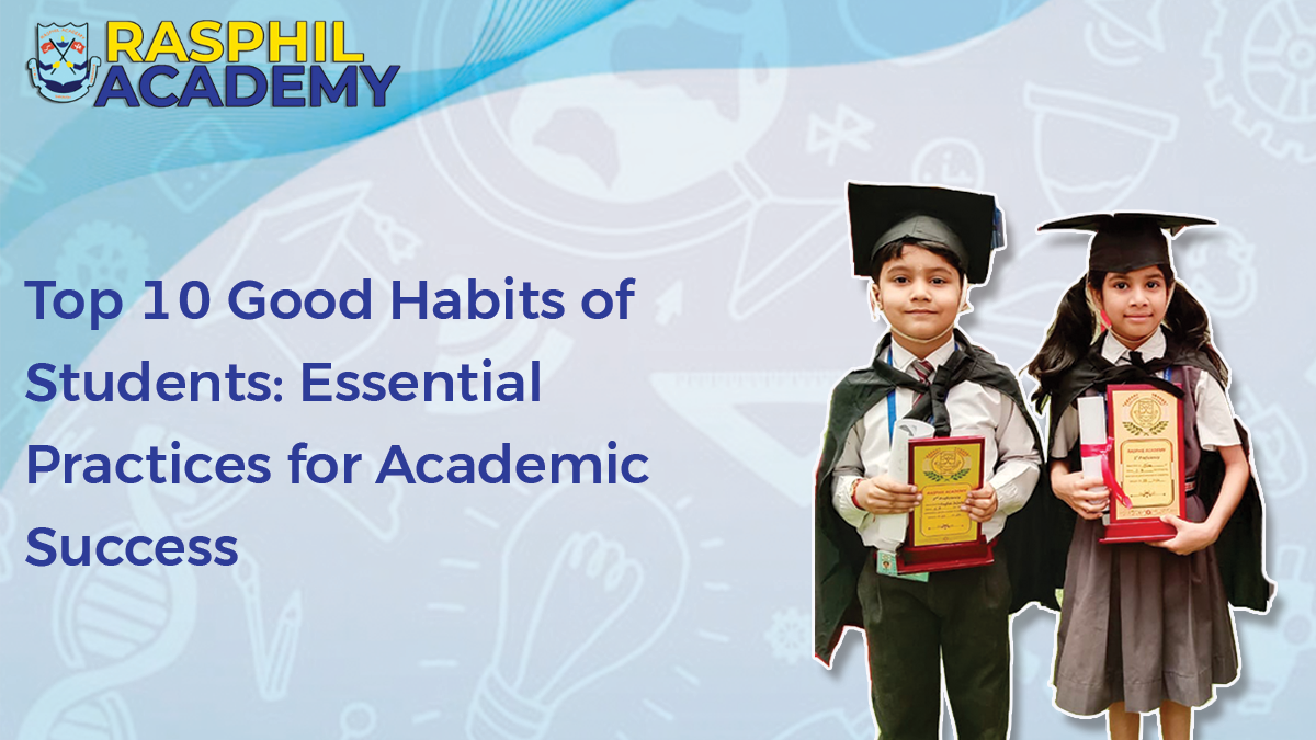 Top 10 Good Habits of Students: Essential Practices for Academic Success