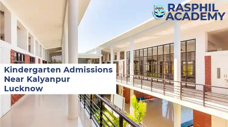 Rasphil Academy: Kindergarten Admissions Near Kalyanpur Lucknow